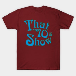 That '70s Show Logo Celeste T-Shirt